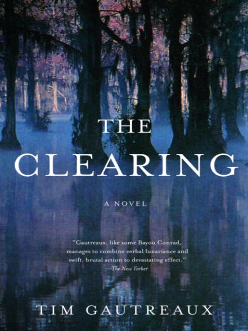 Cover image for The Clearing